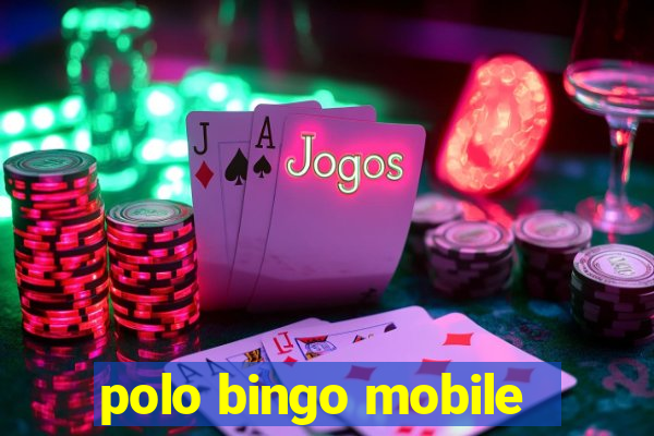 polo bingo mobile