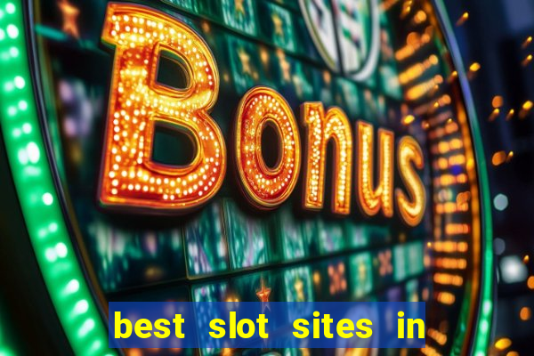 best slot sites in the uk