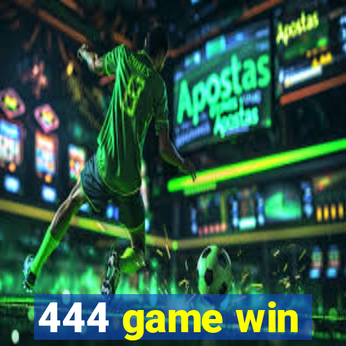 444 game win