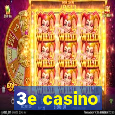 3e casino