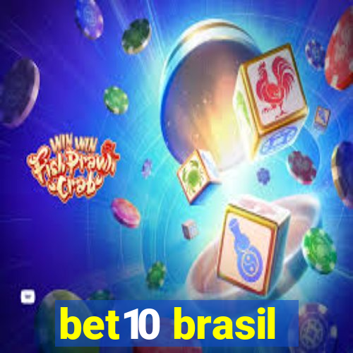 bet10 brasil