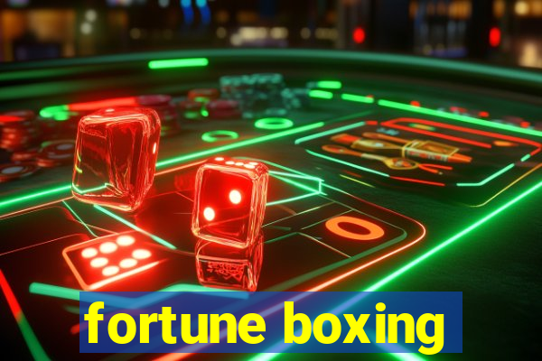 fortune boxing