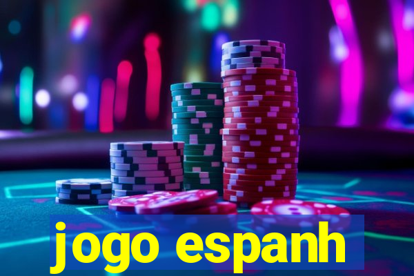 jogo espanh