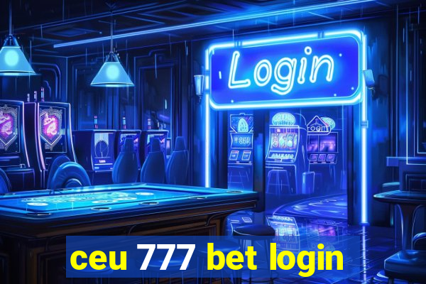 ceu 777 bet login