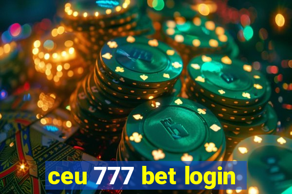 ceu 777 bet login