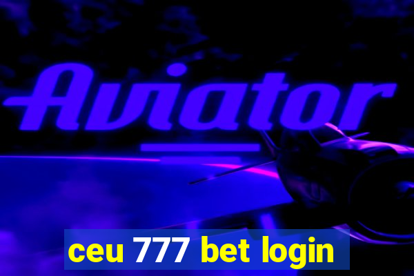 ceu 777 bet login