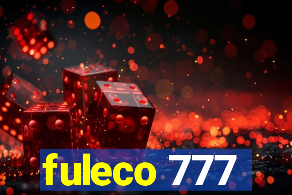 fuleco 777