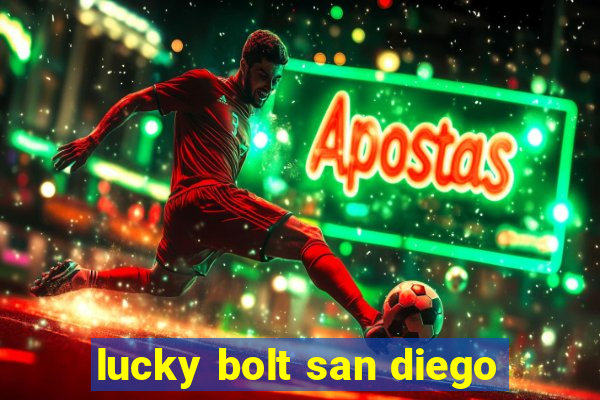 lucky bolt san diego