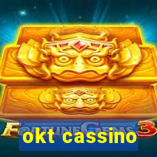 okt cassino