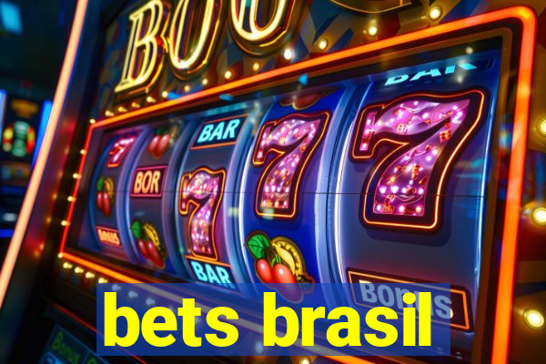 bets brasil