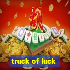 truck of luck