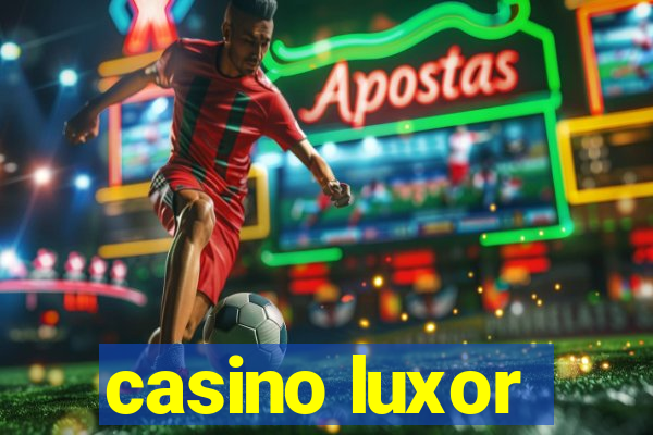 casino luxor