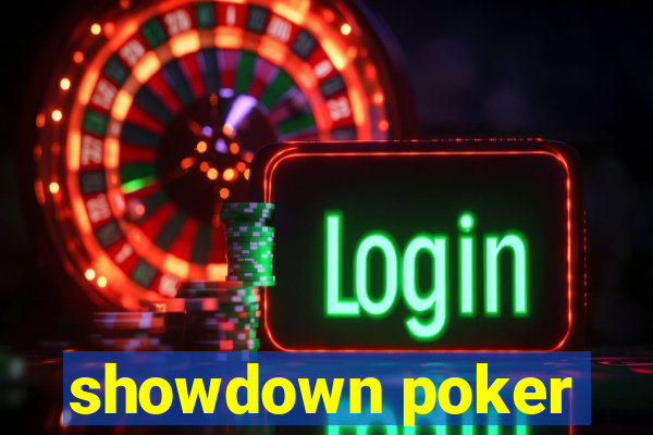 showdown poker