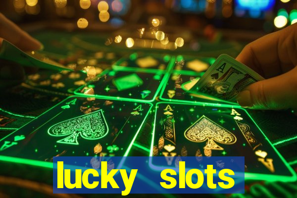 lucky slots download apk