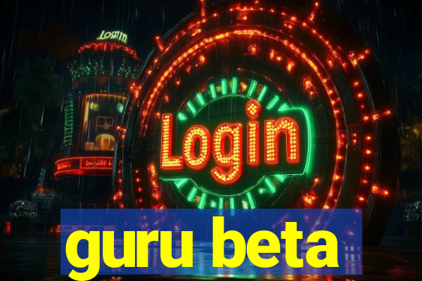 guru beta