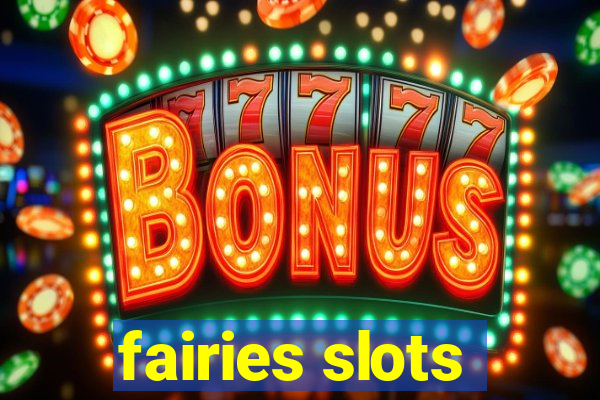 fairies slots