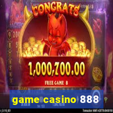 game casino 888