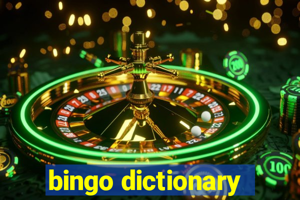 bingo dictionary