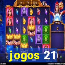 jogos 21