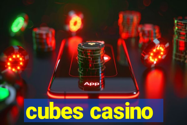 cubes casino