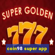 coin98 super app