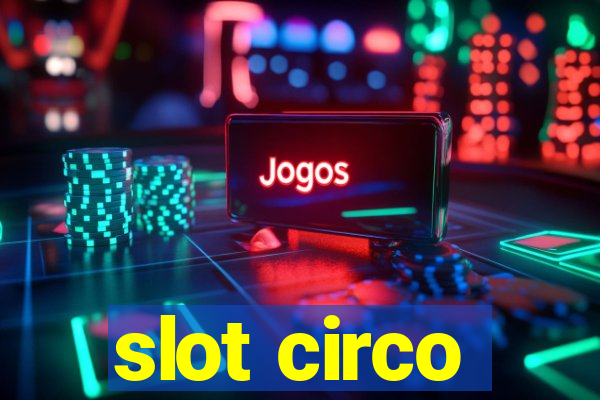 slot circo