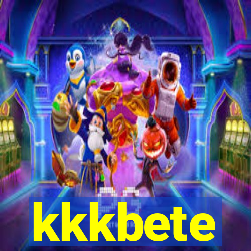 kkkbete