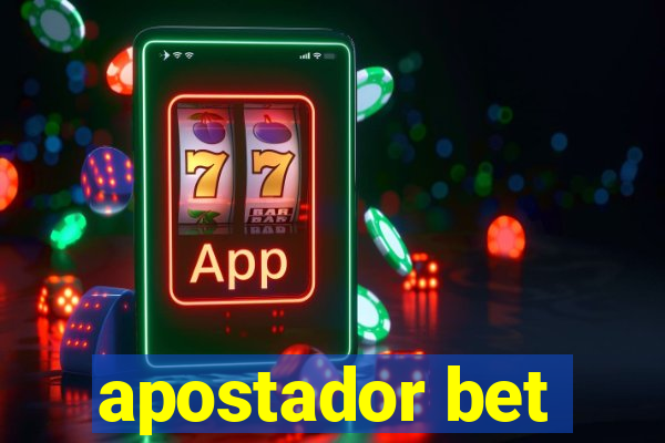 apostador bet