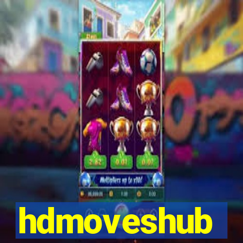 hdmoveshub