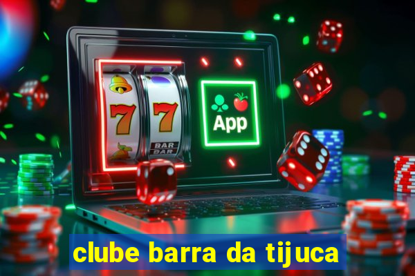 clube barra da tijuca