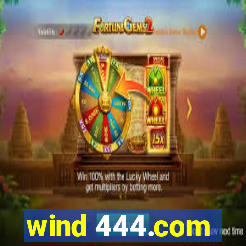 wind 444.com