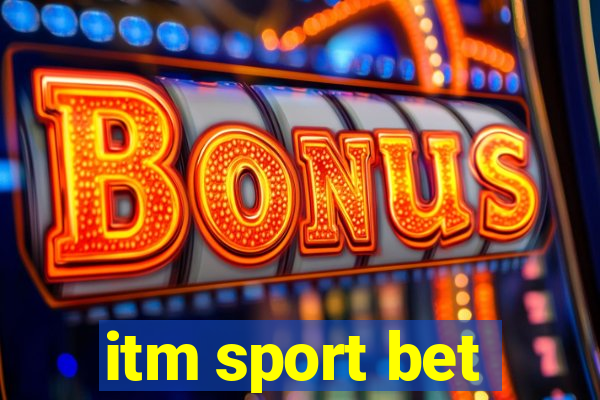 itm sport bet