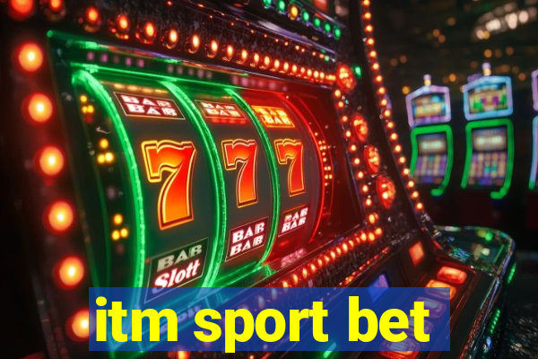 itm sport bet