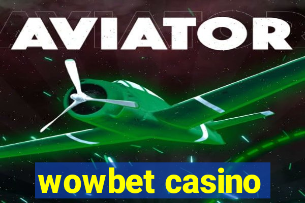 wowbet casino