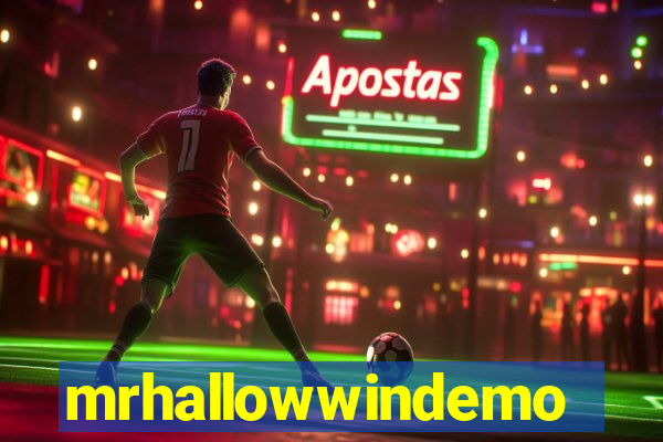 mrhallowwindemo