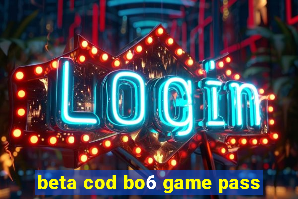 beta cod bo6 game pass