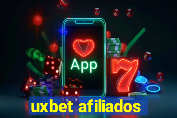 uxbet afiliados