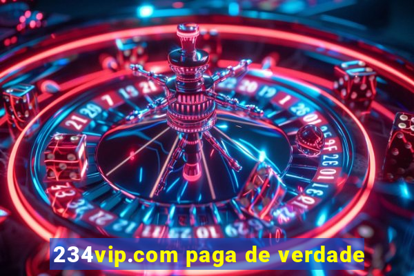 234vip.com paga de verdade