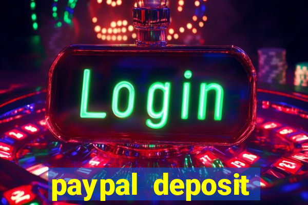 paypal deposit online casino