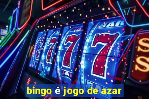 bingo é jogo de azar