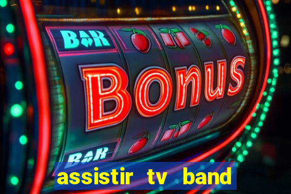 assistir tv band bahia ao vivo