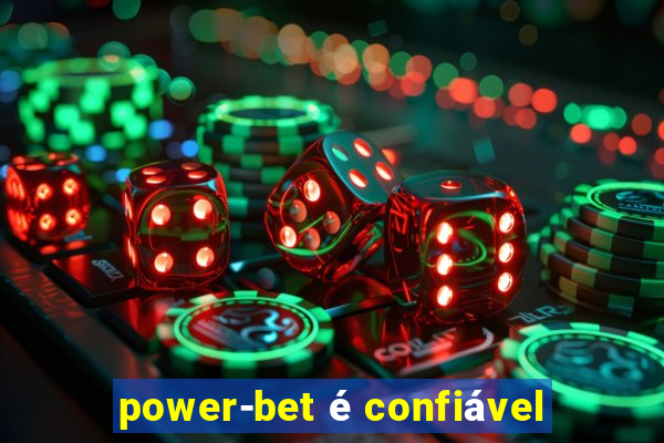 power-bet é confiável