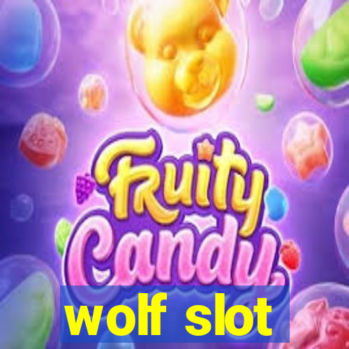 wolf slot