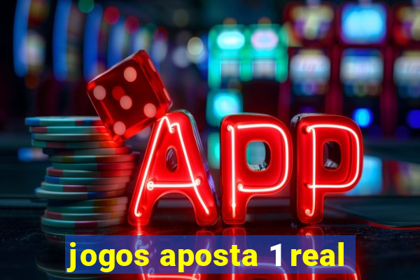 jogos aposta 1 real