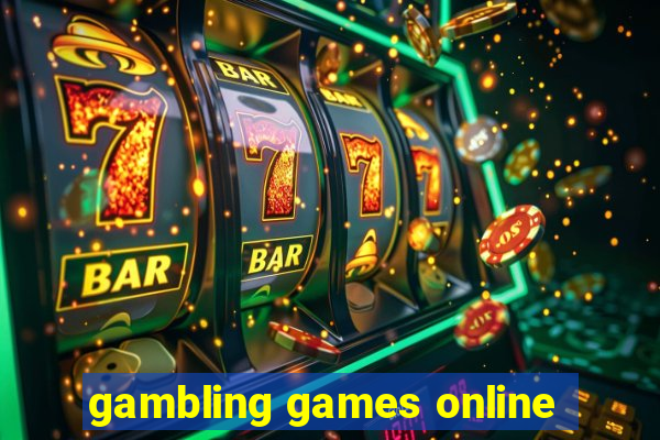 gambling games online