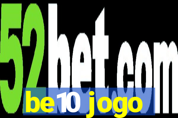 be10 jogo