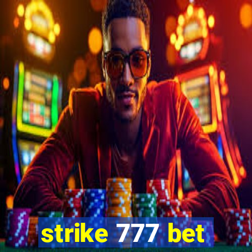 strike 777 bet