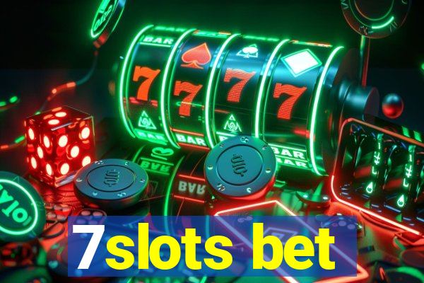 7slots bet