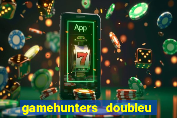 gamehunters doubleu casino free coins