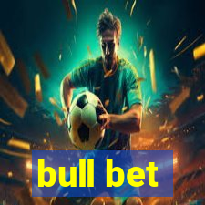 bull bet